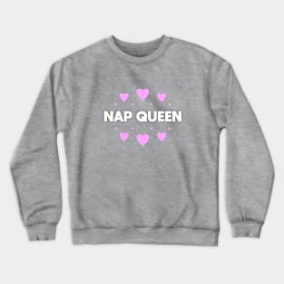 Nap Queen Crewneck Sweatshirt